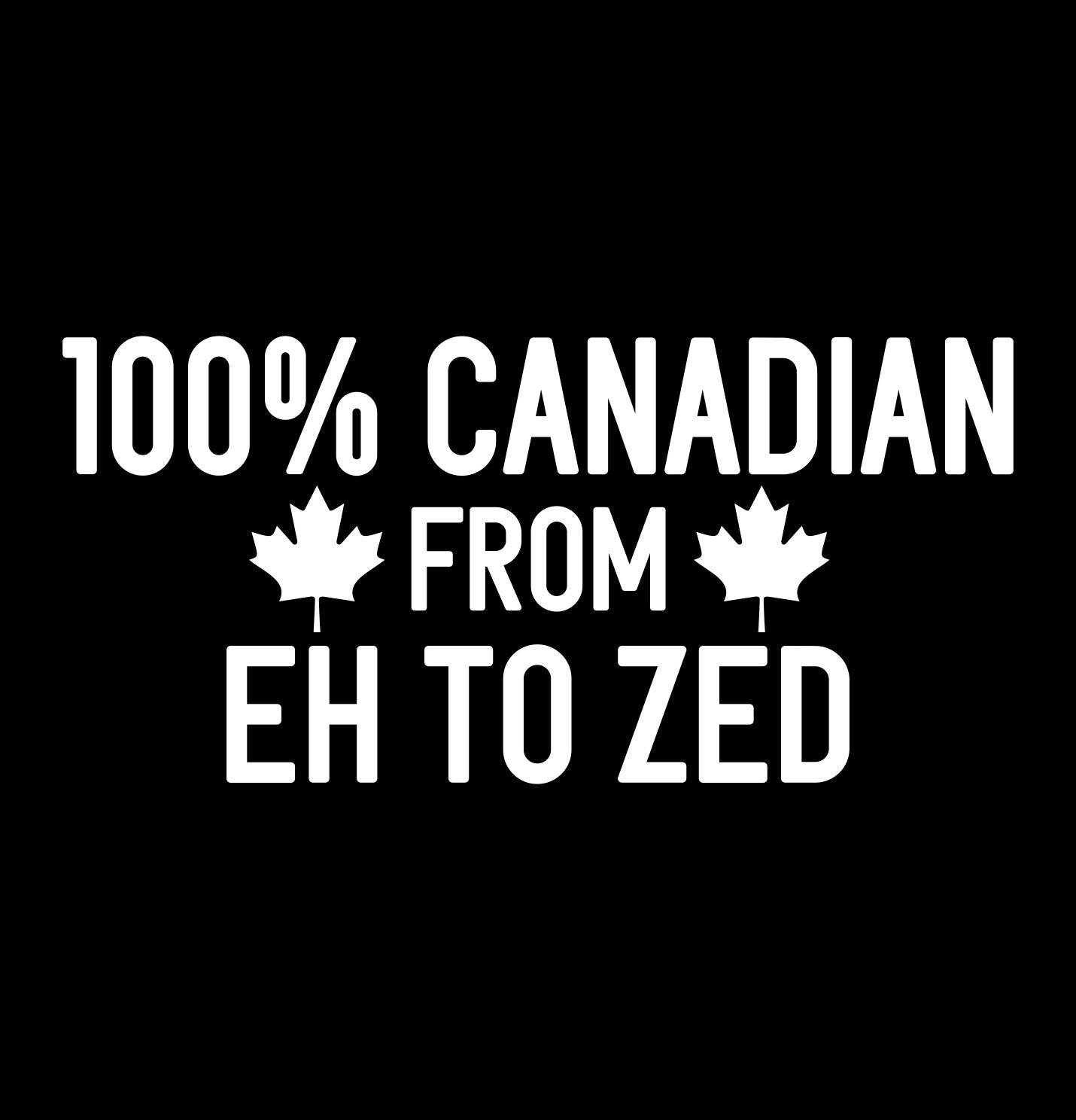100%canadian decal, sticker, canada sticker, car decal