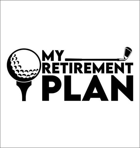 My Retirement Plan decal