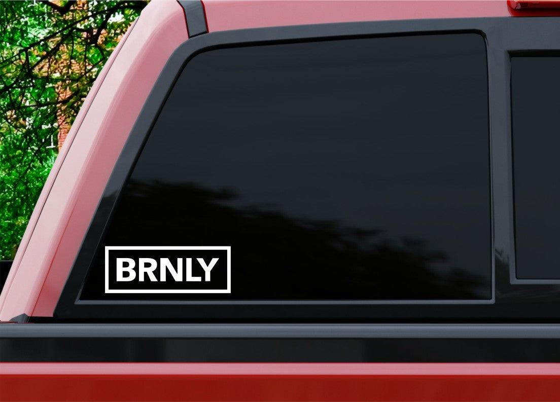 BRNLY decal, sticker, hunting fishing decal, car sticker