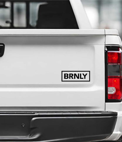 BRNLY decal, sticker, hunting fishing decal, car sticker
