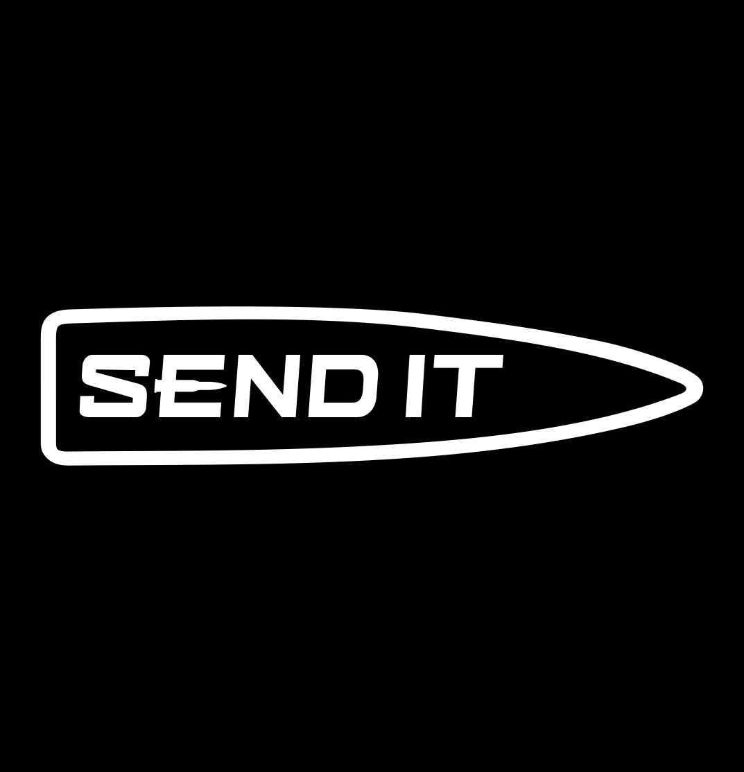 Send it decal, sticker, hunting fishing decal, car sticker