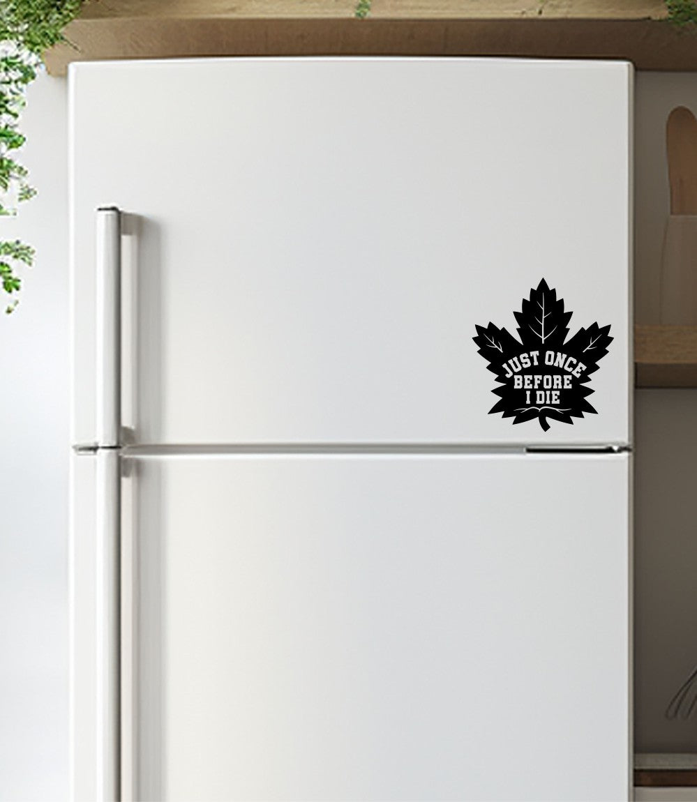 Toronto just once before I die decal