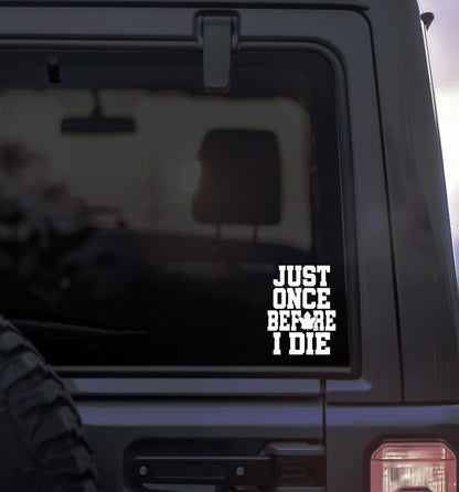 Toronto just once before I die decal B