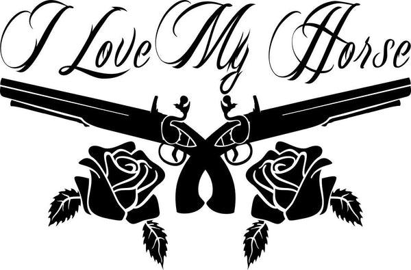 I love my horse country & western decal - North 49 Decals