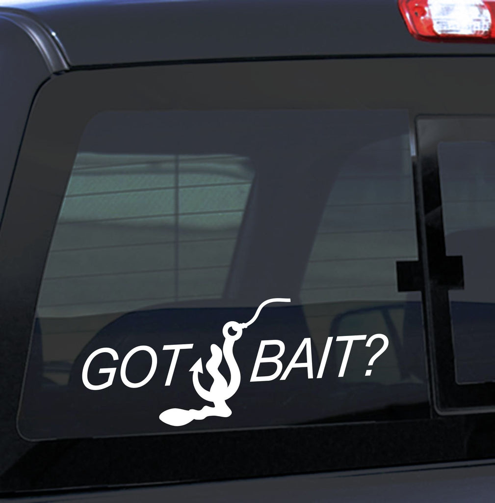 got bait? fishing decal