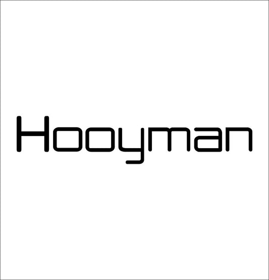 Hooyman decal, sticker, hunting fishing decal, car sticker