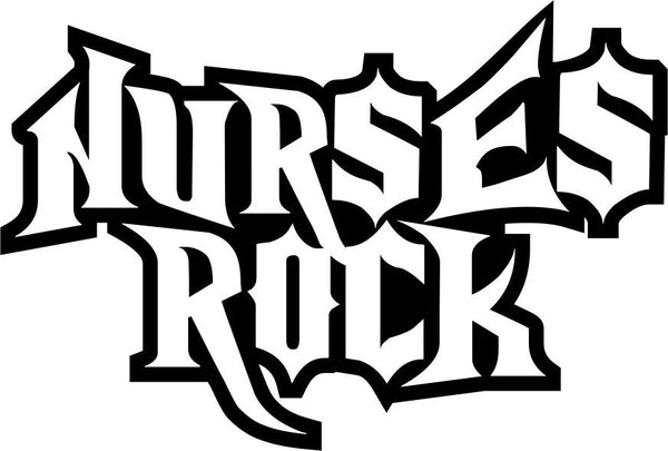 Nurses rock 2 nurse decal - North 49 Decals