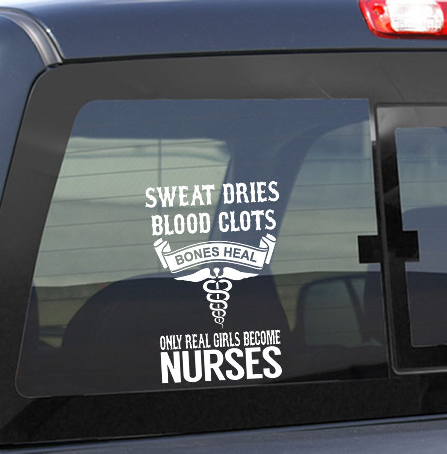 only real girls become nurses nurse decal - North 49 Decals