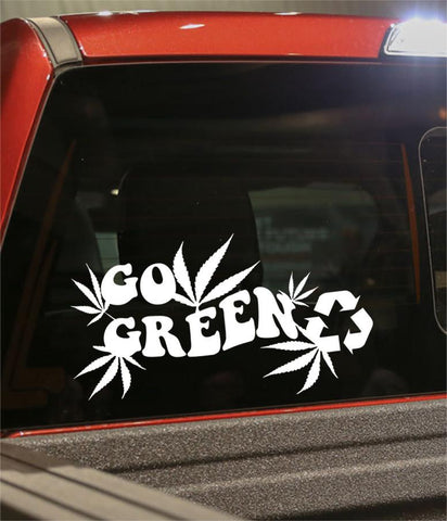 Go green marijuana decal - North 49 Decals