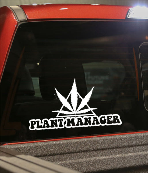 Plant manager marijuana decal - North 49 Decals