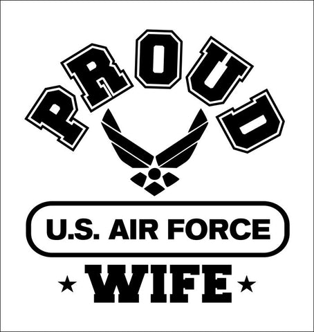 Proud US Airforce Wife decal
