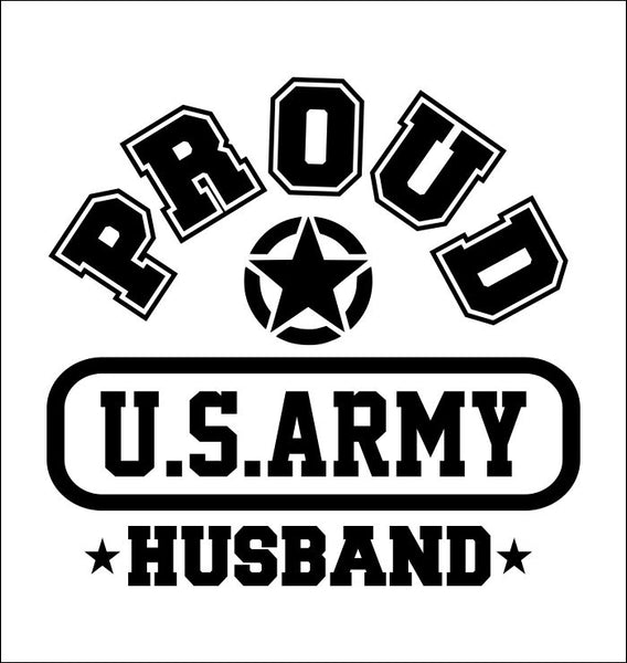 Proud US Army Husband decal