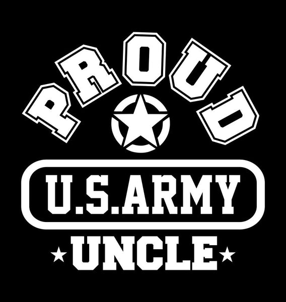Proud US Army Uncle decal
