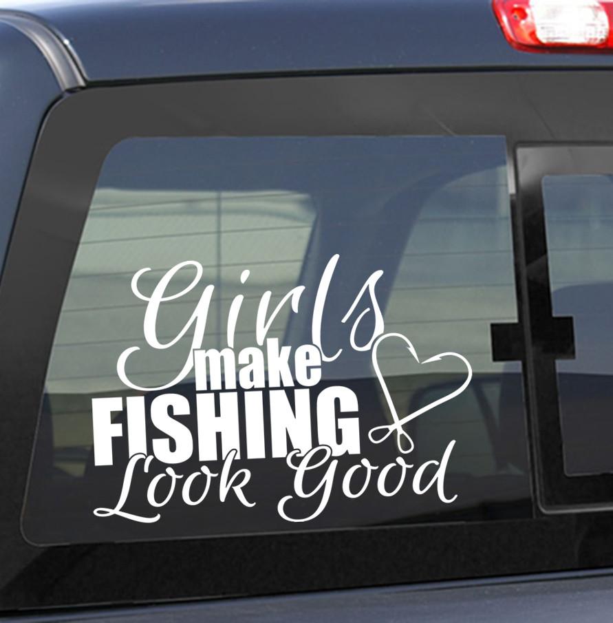Girls make fishing look good fishing decal – North 49 Decals