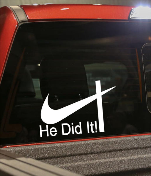 he did it religious decal - North 49 Decals