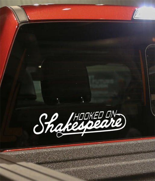 hooked on shakespeare decal - North 49 Decals