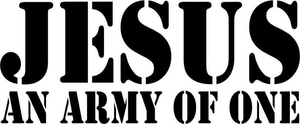 jesus an army of one religious decal - North 49 Decals