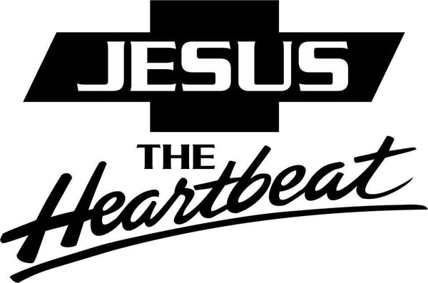 jesus the heartbeat religious decal - North 49 Decals