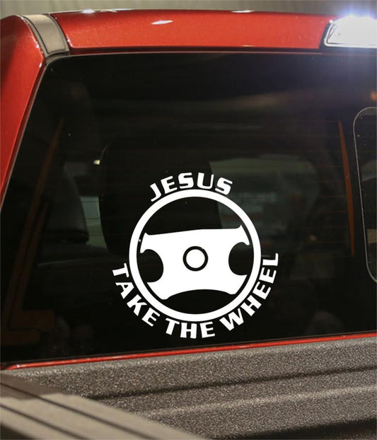 jesus take the wheel religious decal - North 49 Decals