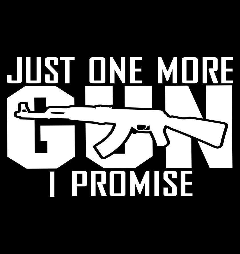 Just One More Gun decal B