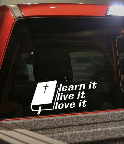 learn it live it love it religious decal - North 49 Decals