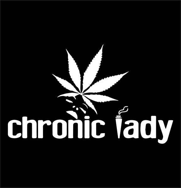 Chronic Lady marijuana decal
