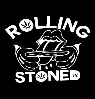 Rolling Stoned marijuana decal