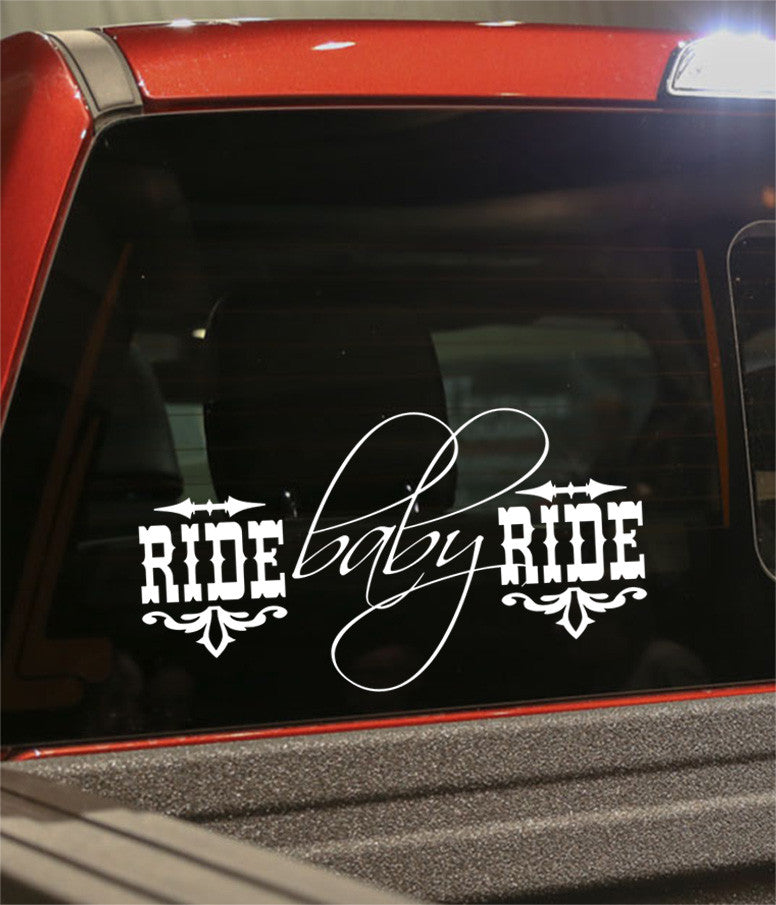 Ride baby ride country & western decal - North 49 Decals