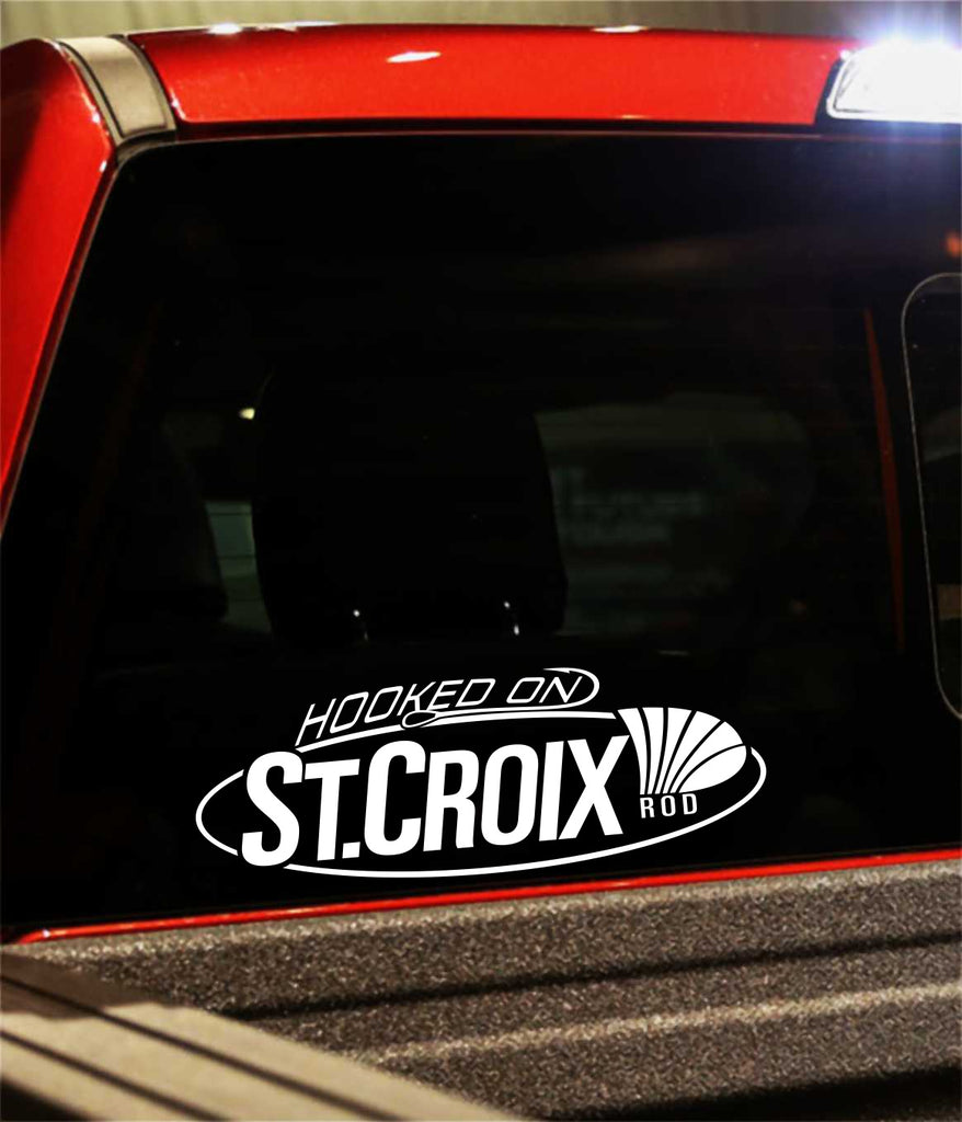 Hooked on St Croix Rods decal