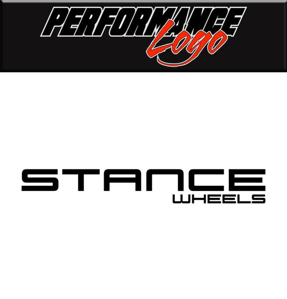 Stance Wheels decal, performance car decal sticker