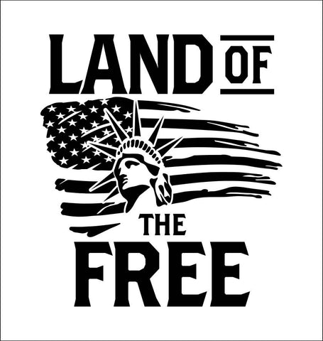 Statue Of Liberty Land of The Free decal