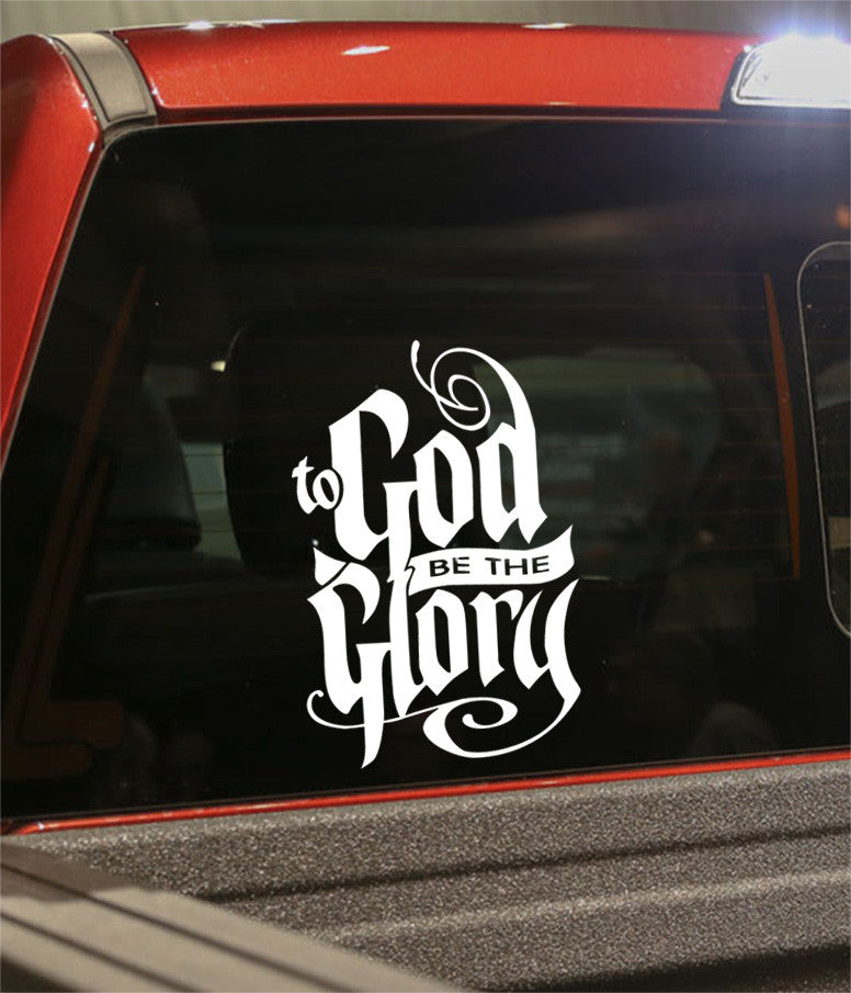 to god be the glory religious decal - North 49 Decals