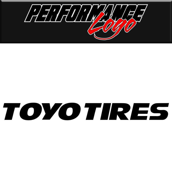 Toyo Tires decal, performance decal, sticker
